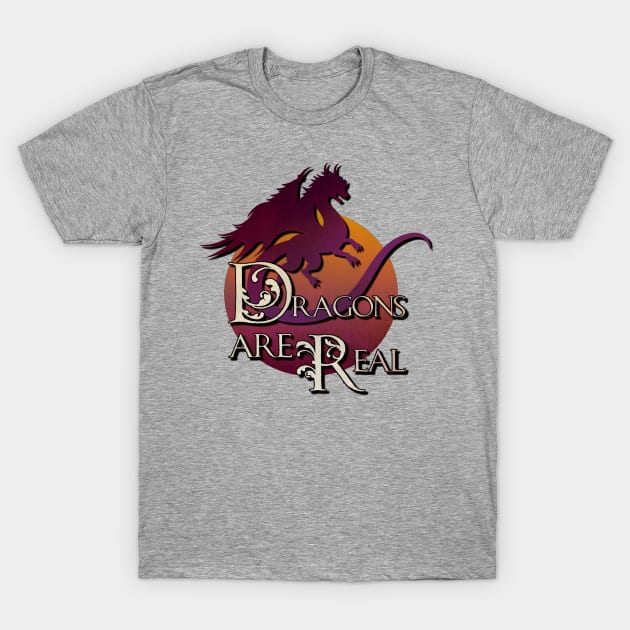 Dragons Are Real T-Shirt by AlondraHanley